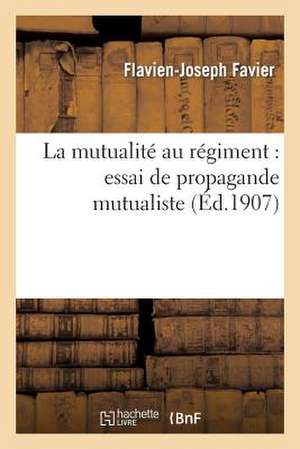 La Mutualite Au Regiment