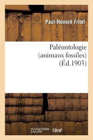 Paleontologie (Animaux Fossiles)