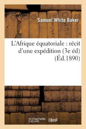 L'Afrique Equatoriale