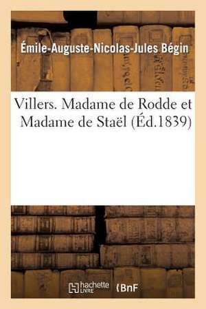 Villers. Madame de Rodde Et Madame de Stael