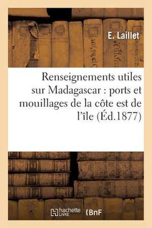 Renseignements Utiles Sur Madagascar