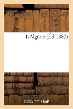 L'Algerie de Sans Auteur