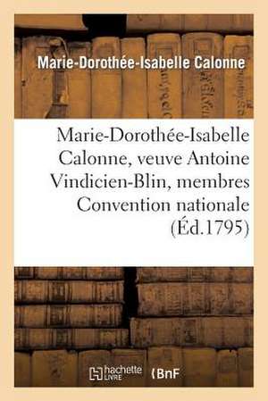 Marie-Dorothee-Isabelle Calonne, Veuve Antoine Vindicien-Blin Membres Composant Convention Nationale de Blin-M-D-I-V