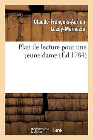 Plan de Lecture Pour Une Jeune Dame de Sans Auteur