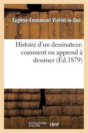 Histoire D'Un Dessinateur