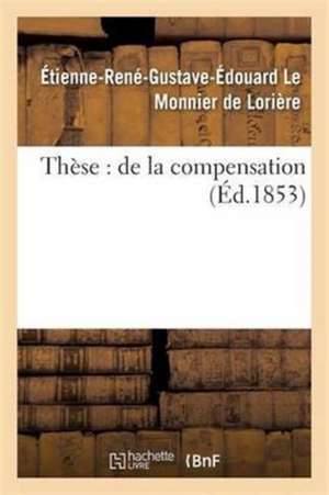 Thèse: de la Compensation de Le Monnier de Lorière