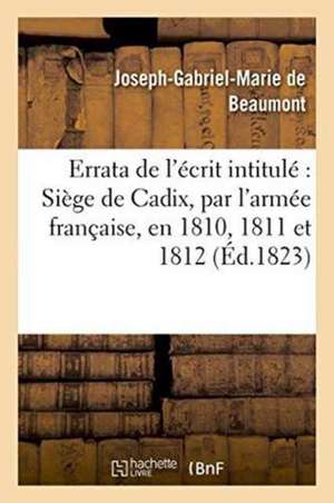 Errata de l'écrit intitulé de Joseph-Gabriel-Marie de Beaumont