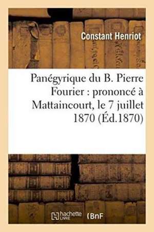 Panégyrique de Constant Henriot