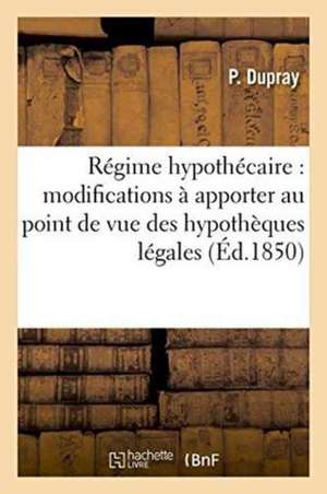 Régime hypothécaire de Dupray