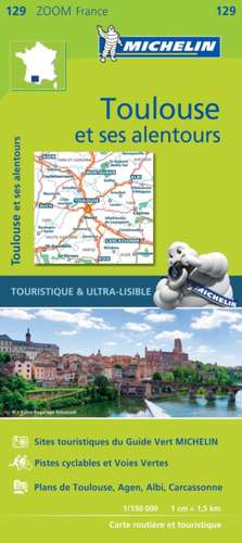 Michelin: Toulouse & surrounding areas - Zoom Map 129