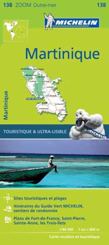 Martinique - Zoom Map 138 de Michelin