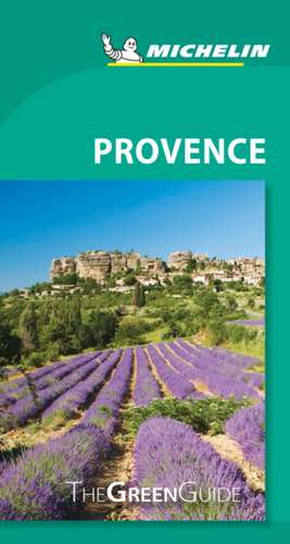 Provence - Michelin Green Guide de Michelin