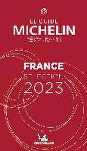 The Michelin Guide France 2023 de Michelin