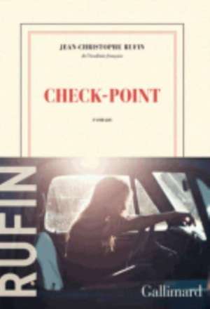Check-point de Jean-Christophe Rufin