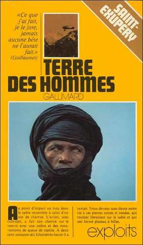 Terre Des Hommes: Alger de Antoine De Saint-Exupery