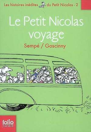 Petit Nicolas Voyage: Le Lion, La Sorciere Blanche Et L'Armoire Magique de Jean-Jacques Sempé