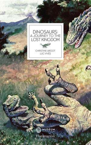 Dinosaurs de Christine Argot