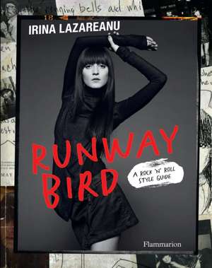 Runway Bird de Irina Lazareanu