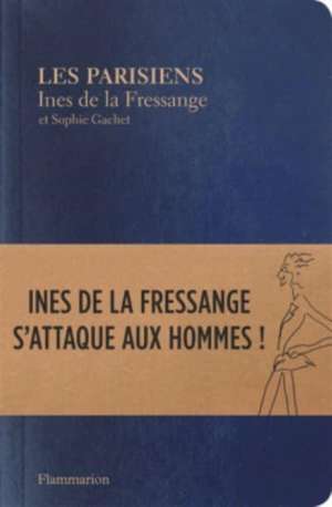 Les Parisiens de Inès de la Fressange