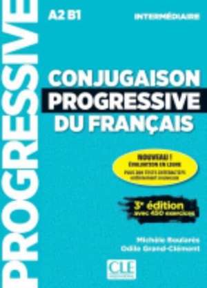 Conjugaison progressive du francais - Niveau intermediaire (A2/B1) + CD de Michele Boulares