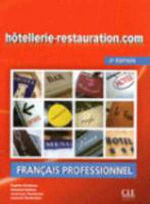 Hotellerie restauration.com 2 edition podrecznik + DVD de Sophie Corbeau