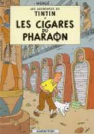 Les Aventures de Tintin. Les cigares du pharaon de Herge