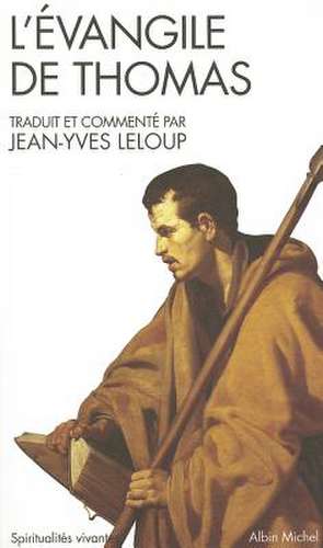 Evangile de Thomas (L') de Jean-Yves Leloup