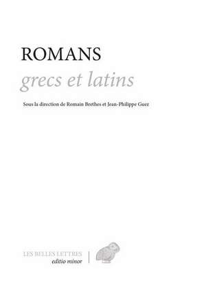 Romans Grecs Et Latins de Dimitri Kaspryzk