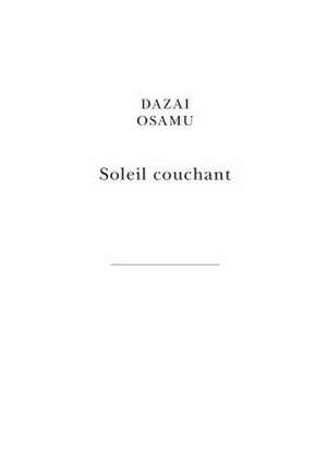 Soleil Couchant de Dazai Osamu