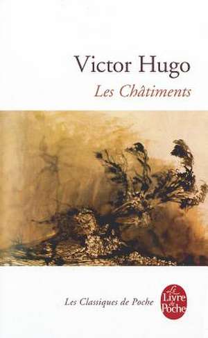 Les Chatiments de V. Hugo