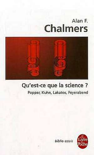 Qu Est-Ce Que La Science de A. F. Chalmers