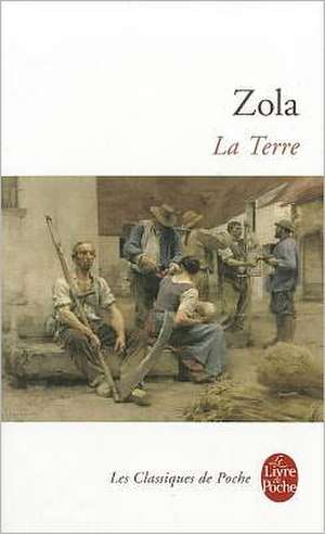 Zola, E: Terre de Emile Zola