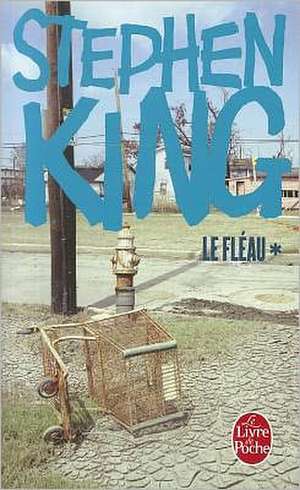 Le Fleau (Tome 1) de S. King