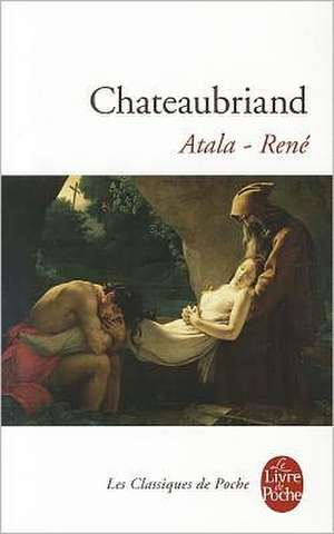 Atala - Rene de Chateaubriand