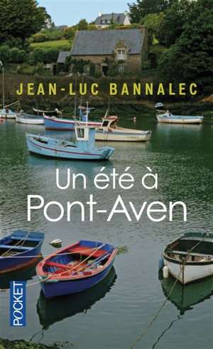 Un été à Pont-Aven de Jean-Luc Bannalec