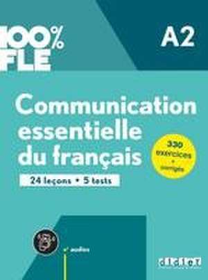 100% FLE - Communication essentielle du français - A2