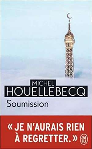 Soumission de Michel Houellebecq