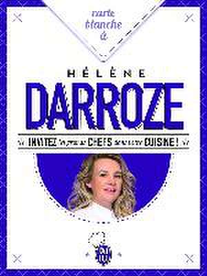 Carte blanche à Hélène Darroze de Hélène Darroze