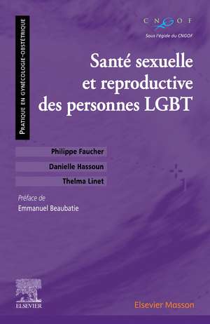 Santé sexuelle et reproductive des personnes LGBT de Philippe Faucher