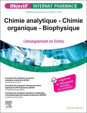 Chimie analytique - Chimie organique - Biophysique: L'enseignement en fiches de Association des enseignants de sciences