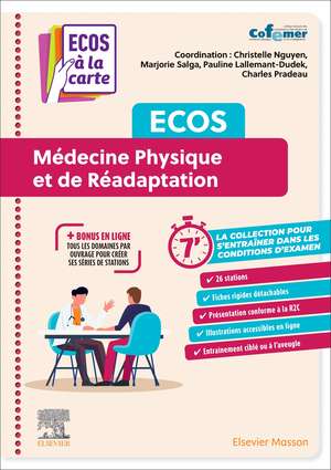 ECOS Médecine physique et de réadaptation: ECOS à la carte de COFEMER