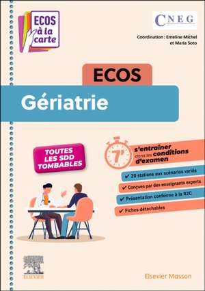 ECOS Gériatrie: ECOS à la carte de Collège national des enseignants de gériatrie