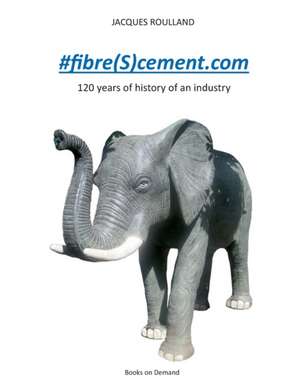 #fibre(S)cement.com de Jacques Roulland
