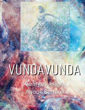 VundaVunda de Anouk Bertaux