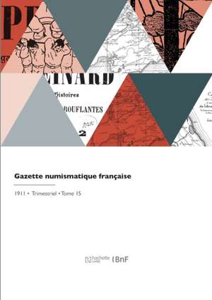 Gazette numismatique française de Fernand Mazerolle