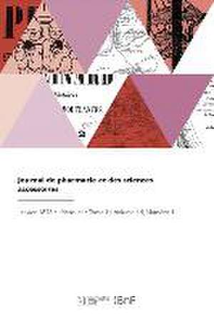 Journal de pharmacie et des sciences accessoires de Julien-Joseph Virey