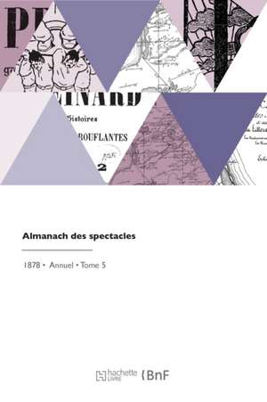 Almanach des spectacles de Albert Soubies