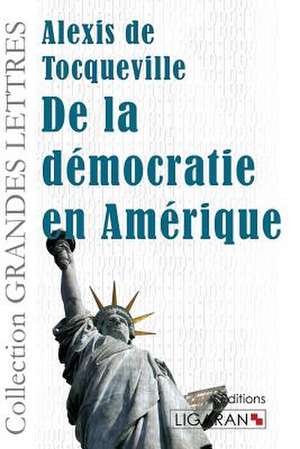 de La Democratie En Amerique