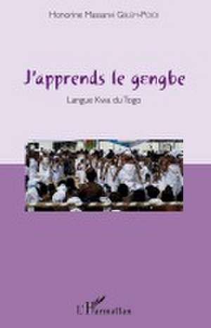 J'apprends le gengbe de Gblem Poidi Honorine Massanvi