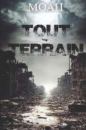Moah: Tout terrain